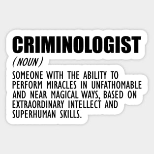 Criminologist Definition Sticker